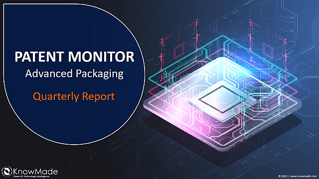 Cover image of our Advanced Packaging Patent Monitor.